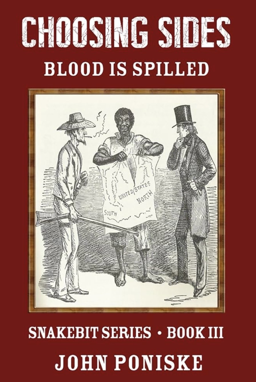 Choosing Sides: Blood Is Spilled by John Poniske — book cover