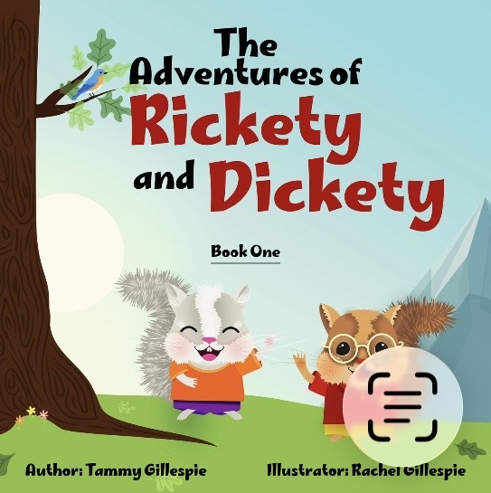 The Adventures of Rickety and Dickety, Book One by Tammy Gillespie — book cover